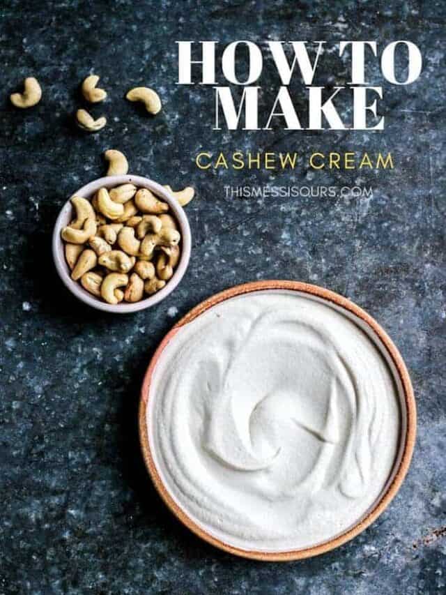 How To Make Cashew Cream At Home