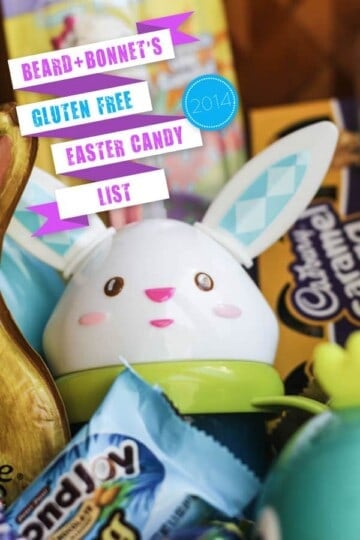 Beard & Bonnet's Gluten Free Easter Candy List #glutenfree