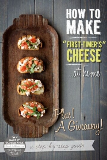 How To Make First-Timer's Cheese & A One-Hour Cheese Cookbook Giveaway #glutenfree