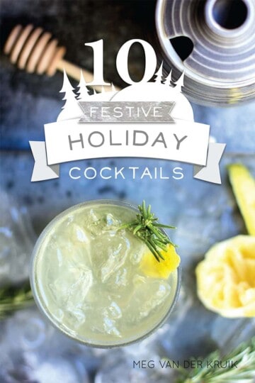 10 Festive Holiday Cocktails eBook by @beardandbonnet. Free for a limited time at www.thismessisours.com