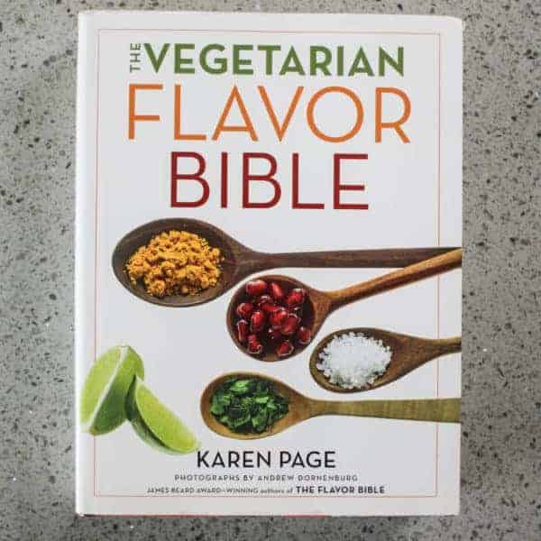 The Vegetarian Flavor Bible by Karen Page