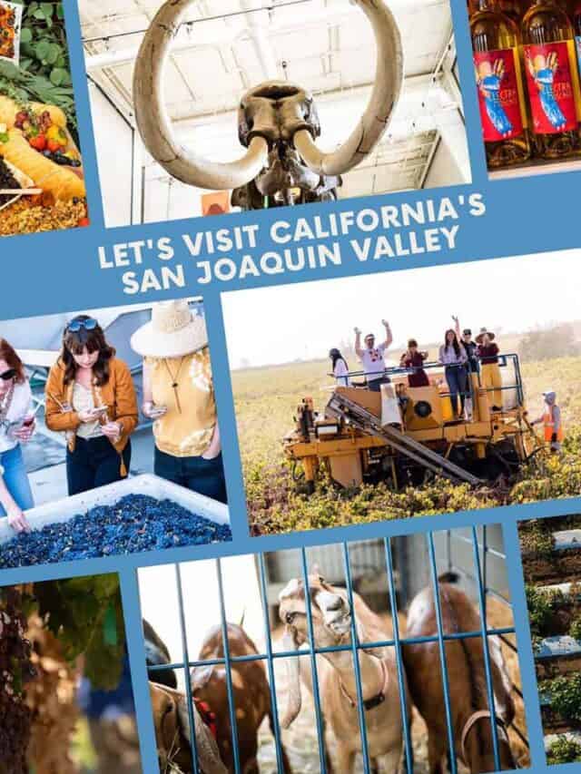 The Best Places To Visit In California's San Joaquin Valley
